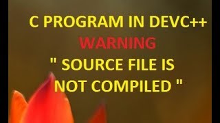 How to solve devcpp source file compiling error [upl. by Weinrich623]