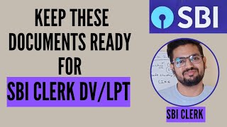 SBI Clerk DVLPT के लिए ये DOCUMENTS जरूर तैयार कर लो sbiclerk2023 mainsresults sbidv sbilpt [upl. by Allesor]