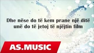 Alban Skenderaj  Nese nje dite Official Lyric Video [upl. by Sennahoj]