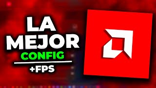 La MEJOR Configuración Para FPS En AMD SOFTWARE 🚀✅ [upl. by Nannie]