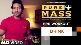 Meal  Pre Workout Drink  Guru Mann Pure Mass Program  Health and Fitness [upl. by Rori577]