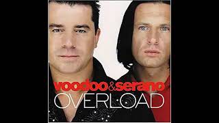 Voodoo amp Serano  Overload Voodoo amp Serano Mix [upl. by Novihs]