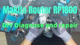 Makita Router RP1800 DIY Diagnose and repair [upl. by Kenwee]