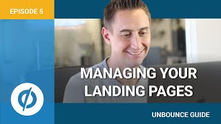 Domains Integrations and Managing Your Landing Pages in Unbounce Video 5 of 9 [upl. by Paul]