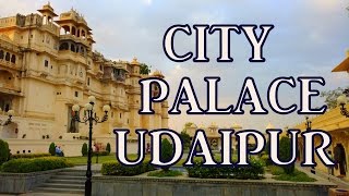 Royal Rajasthan  Udaipur City Palace [upl. by Yliram358]