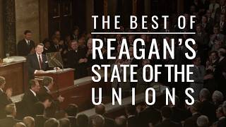 The Best Of President Reagans State of the Union Addresses [upl. by Eentrok]