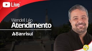 Atendimento  Banrisul  Prof Wendell Léo [upl. by Nealon727]