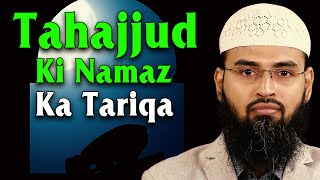 Tahajjud Ki Namaz Ka Tariqa By Adv Faiz Syed [upl. by Della]