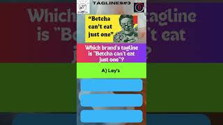 Tagline Trivia Unravel the Catchphrases3 [upl. by Atel575]