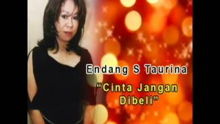 Endang S Taurina  Cinta Jangan Dibeli [upl. by Karlan269]