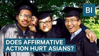 Does Affirmative Action Hurt Asian Americans [upl. by Bik]