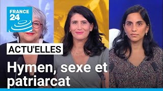 Virginité et nuit de noces  hymen sexe et patriarcat • FRANCE 24 [upl. by Hamehseer189]