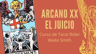 ARCANO XX EL JUICIO  Curso de Tarot online gratuito Rider Waite Smith [upl. by Nikita167]