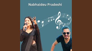 Nabhaideu Pradeshi [upl. by Hearsh]