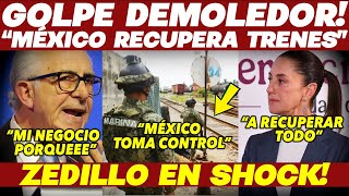 CLAUDIA ¡JUGADA SORPRESA RECUPERA TODO quotVÍAS SON DE MEXICANOSquot ZEDILLO EN SHOCK ADIOS NEGOCIAZO [upl. by Herm]