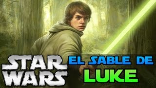 ¿Cómo CONSIGUIÓ Luke CREAR su Sable Láser VERDE  Star Wars Explicado [upl. by Valentina]