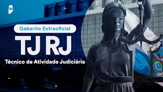 Gabarito Extraoficial TJ RJ – Técnico de Atividade Judiciária [upl. by Zinah72]