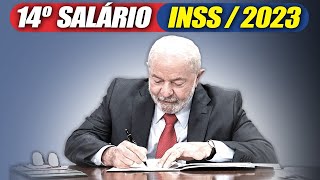 ATENÇÃO LULA DECIDE sobre o PAGAMENTO do 14° SALÁRIO INSS 2023 para APOSENTADOS e PENSIONISTAS [upl. by Anertak42]