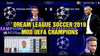 Dream League Soccer 2019 MOD UEFA Champions League Android Offline 335MB Best Graphics [upl. by Mannie]