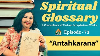 What is Antahkarana  Spiritual Glossary Ep73  Parinitha Patri  PMC English [upl. by Amble]