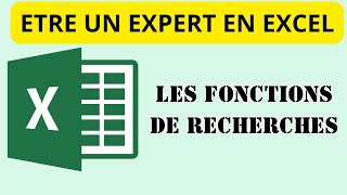 Tuto Expert en Excel Les Fonctions de recherches [upl. by Eiser]