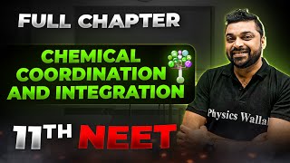 Chemical coordination and integration FULL CHAPTER  Class 11th Zoology  Arjuna NEET [upl. by Ohnuj]