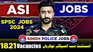 🔥 latest ASI vacancies  Assistant SubInspector jobs in Sindh Police 1821 jobs [upl. by Aratahs476]