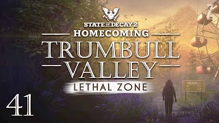 State of Decay 2 Trumbull Valley Part 41  KEY TO MARSHALL Lethal Zone [upl. by Dduj]