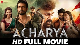 आचार्य Acharya  Ram Charan Chiranjeevi Kajal Aggarwal Pooja Hegde Mahesh Babu  Full Movie 2022 [upl. by Ahsenav]