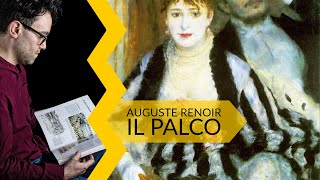 PierreAuguste Renoir  il palco [upl. by Airam]