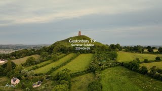 Glastonbury Tor  Summer Solstice  20240620 [upl. by Haramat878]