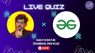 Kaun Banega Quizpati  Live Quiz with GeeksforGeeksVideos  Three 90 Challenge Back with Benefits [upl. by Buschi]