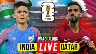 INDIA VS QATAR WORLD CUP 2026 QUALIFIER WATCHALONG [upl. by Deering]