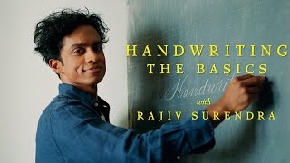 Handwriting and Calligraphy Basics with Rajiv Surendra [upl. by Ocirrej]