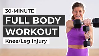 30Minute Full Body Workout LegKnee Injury Friendly [upl. by Notnef]