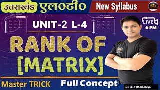 Rank of Matrix  Maths UK LT MATHS  Matrices amp Determinants by Nitya Classes [upl. by Rimas]