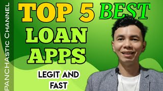 TOP 5 BEST LOAN APPS IN THE PHILIPPINES  FAST AND LEGIT  VLOG NO 156 [upl. by Naiva779]