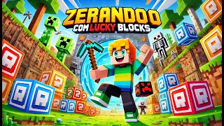 Zerando o MINECRAFT com LUCKY BLOCKS [upl. by Eiahpets]