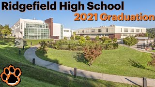 Ridgefield High School Graduation 2021 [upl. by Aztinaj940]