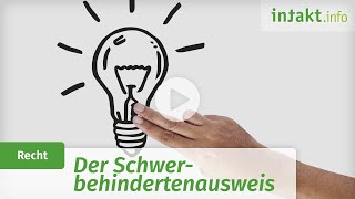 Der Schwerbehindertenausweis  Erklärvideo [upl. by Kinata]