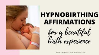 HYPNOBIRTHING AFFIRMATIONS MEDITATION FOR A CALM BIRTH  positive affirmations for labour amp birth [upl. by Sally]