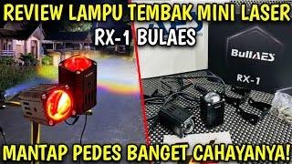 REVIEW LAMPU TEMBAK MINI LASER RX1 BULAES lamputembak [upl. by Nycila294]