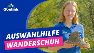 Welches sind die der beste Wanderschuh für mich  Wanderschuh wählen  Obelink [upl. by Binette370]