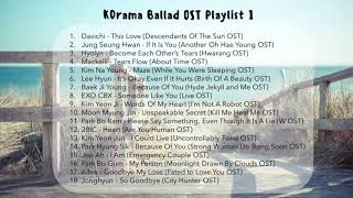 KDrama Ballad OST Playlist 1 [upl. by Hoseia]