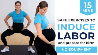 15Minute Labor Inducing Workout Prepare for Labor  Delivery [upl. by Ardnuahs584]