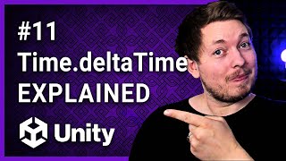 11  TIMEDELTATIME EXPLAINED 🎮  Unity For Beginners  Unity Tutorial [upl. by Yeffej776]