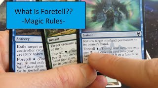 What Is Foretell  MTG [upl. by Nunciata]