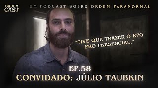 quotDirigindo o Presencialquot com Júlio Taubkin  ORDEMCAST [upl. by Ecnahs]