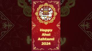 Ahoi Ashtami 2024 Status Happy Ahoi Ashtami Whatsapp Status Ahoi Ashtami 2024 Wishes अहोई अष्टमी [upl. by Vatsug]