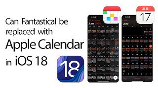 Can iOS 18 Calendar Finally Replace Fantastical [upl. by Bandler281]